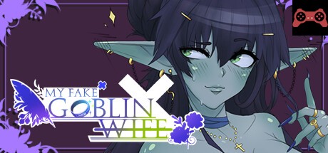 My Fake Goblin Wife System Requirements