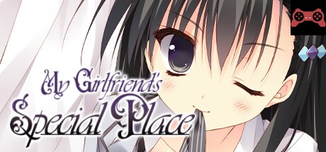 My Girlfriendâ€™s Special Place System Requirements