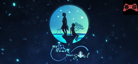 My Heart Your Soul System Requirements