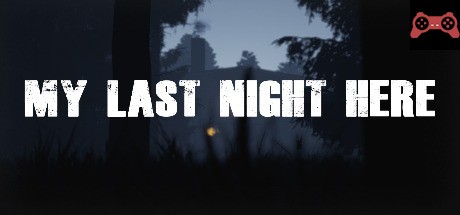 My Last Night Here System Requirements
