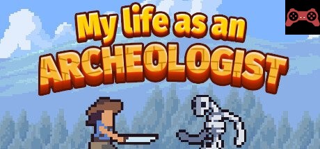 My life as an archeologist System Requirements