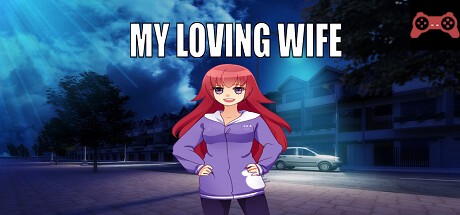 My Loving Wife System Requirements
