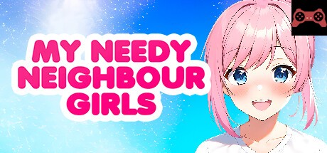 MY NEEDY NEIGHBOUR GIRLS System Requirements