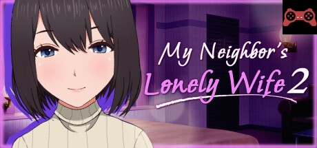 My Neighbor's Lonely Wife 2 System Requirements