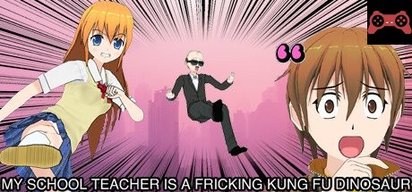 My School Teacher is a Fricking Kung Fu Dinosaur System Requirements