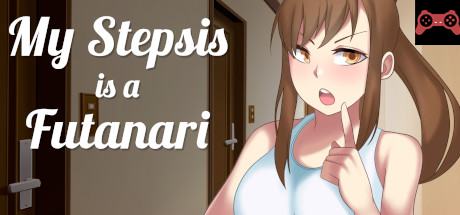 My Stepsis is a Futanari System Requirements