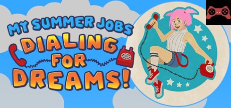 My Summer Jobs: Dialing for Dreams! System Requirements