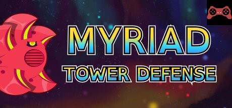 Myriad Tower Defense System Requirements