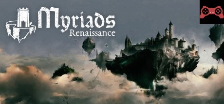 Myriads: Renaissance System Requirements