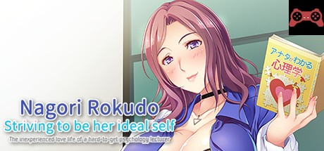 Nagori Rokudo Striving to be her ideal self -The inexperienced love life of a hard-to-get psychology lecturer- System Requirements