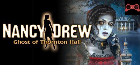 Nancy Drew: Ghost of Thornton Hall System Requirements