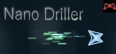 Nano Driller System Requirements