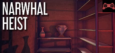 Narwhal Heist System Requirements