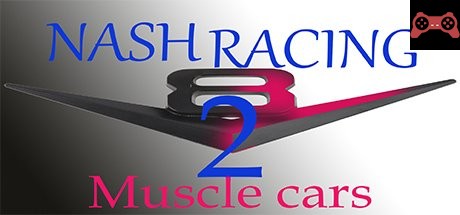 Nash Racing 2: Muscle cars System Requirements