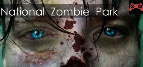 National Zombie Park System Requirements