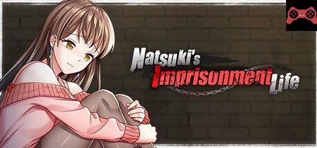 Natsuki's Imprisonment Life System Requirements