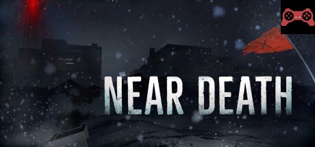Near Death System Requirements