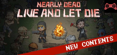 Nearly Dead - Live and Let Die System Requirements