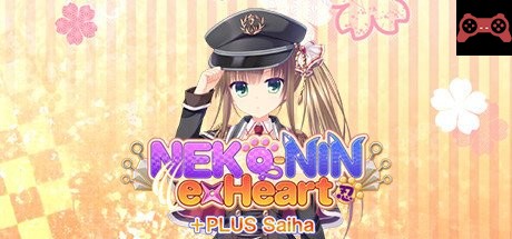 NEKO-NIN exHeart +PLUS Saiha System Requirements