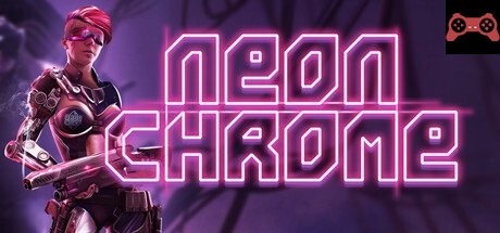 Neon Chrome System Requirements