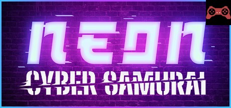 Neon Cyber Samurai System Requirements