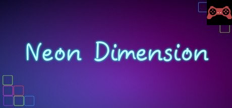 Neon Dimension System Requirements