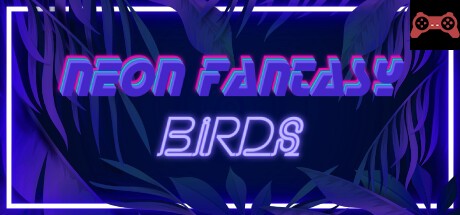 Neon Fantasy: Birds System Requirements