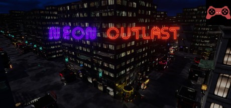 Neon Outlast System Requirements