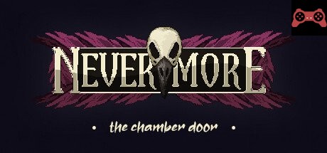 Nevermore: The Chamber Door System Requirements
