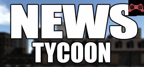 News Tycoon System Requirements