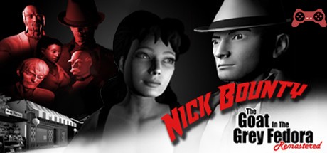 Nick Bounty - The Goat in the Grey Fedora: Remastered System Requirements