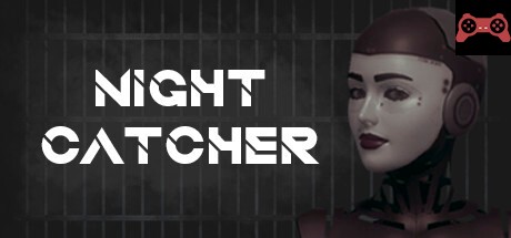 Night Catcher System Requirements