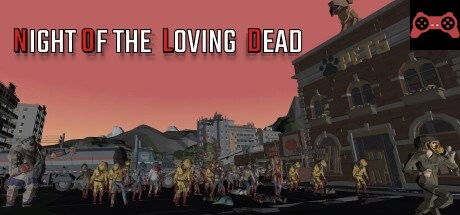 Night of the loving dead System Requirements