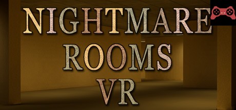 Nightmare Rooms VR System Requirements