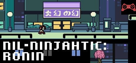 Nil-Ninjahtic: Ronin System Requirements