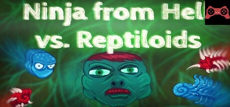 Ninja from Hell vs. Reptiloids System Requirements