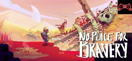 No Place for Bravery System Requirements