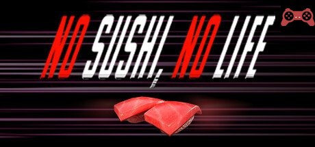 No Sushi, No Life System Requirements