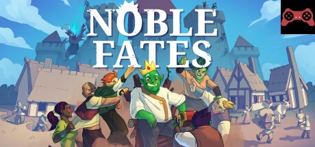 Noble Fates System Requirements
