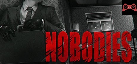 Nobodies System Requirements