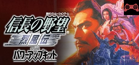 NOBUNAGA’S AMBITION: Reppuden with Power Up Kit / ä¿¡é•·ã®é‡æœ›ãƒ»çƒˆé¢¨ä¼ with パワーアップã‚ット System Requirements