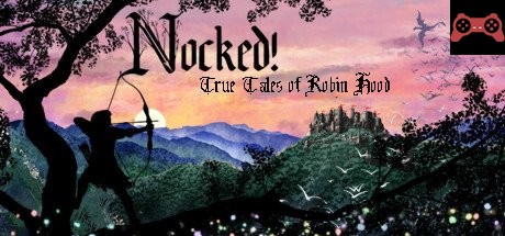 Nocked! True Tales of Robin Hood System Requirements