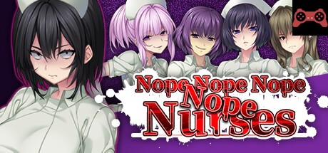 Nope Nope Nope Nope Nurses System Requirements