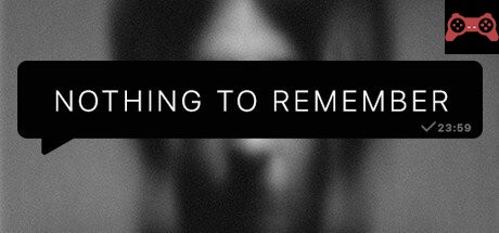 Nothing To Remember System Requirements