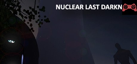 Nuclear Last Darkness System Requirements