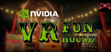 NVIDIA VR Funhouse System Requirements