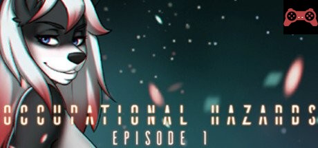 Occupational Hazards: Episode 1 System Requirements