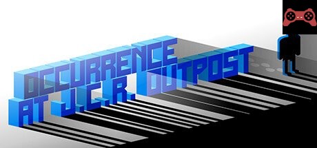 Occurrence at JCR Outpost System Requirements