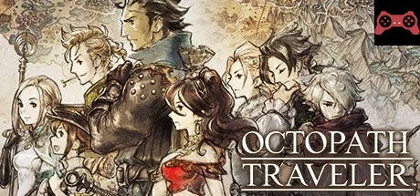 OCTOPATH TRAVELERâ„¢ System Requirements