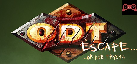 O.D.T.: Escape... Or Die Trying System Requirements